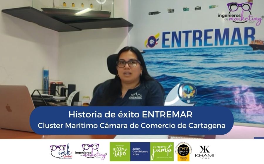 Historia de éxito Entremar, Cluster Cámara de Comercio Cartagena