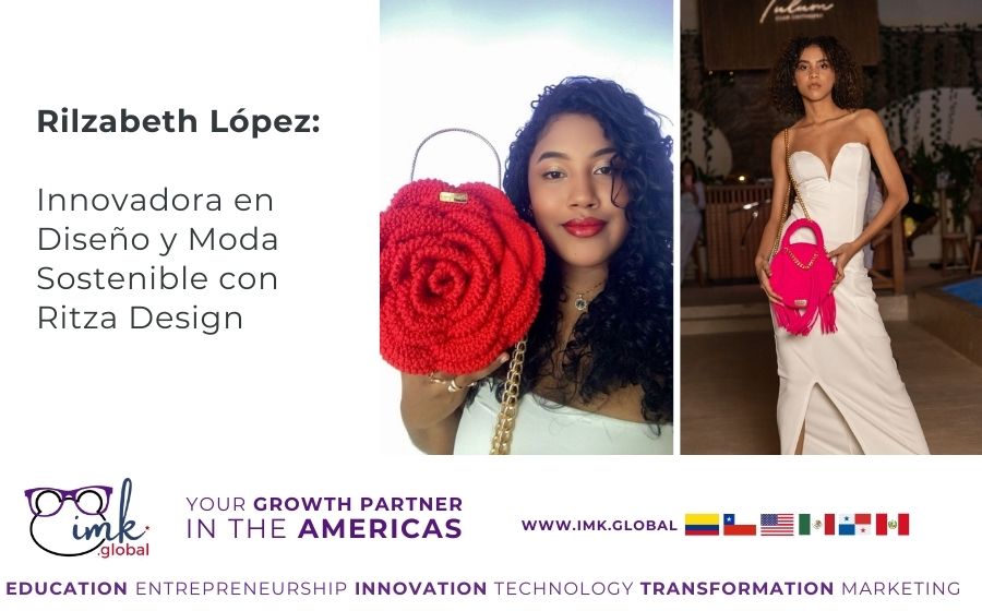Rilzabeth López: Innovadora en Diseño y Moda Sostenible con Ritza Design