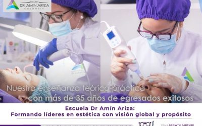 Escuela Dr Amín Ariza: Formando líderes en estética con visión global y propósito