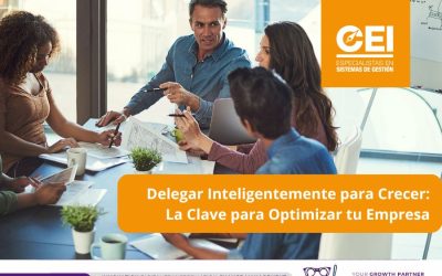 Delegar Inteligentemente para Crecer: La Clave para Optimizar tu Empresa
